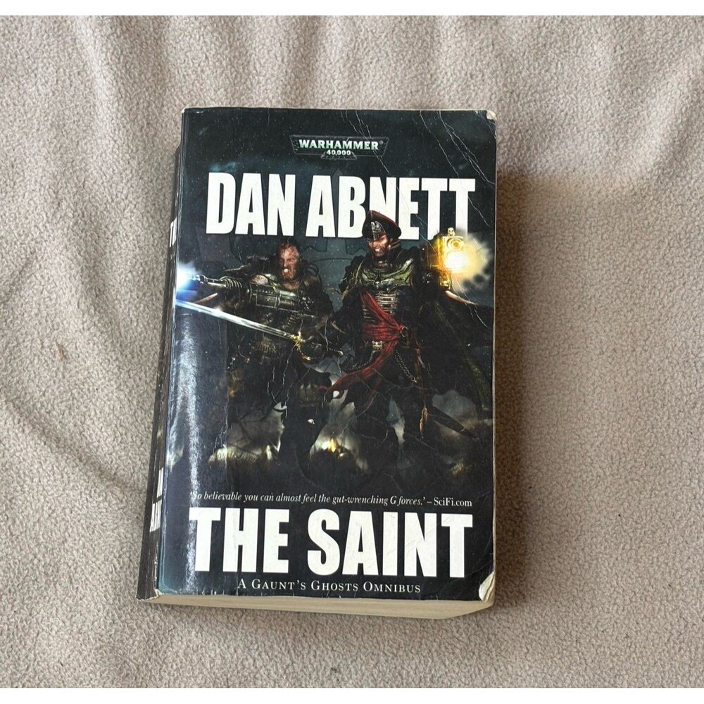 Warhammer 40K The Saint: A Gaunt's Ghosts Omnibus by Dan Abnett Paperback Book